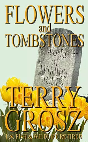 Flowers and Tombstones