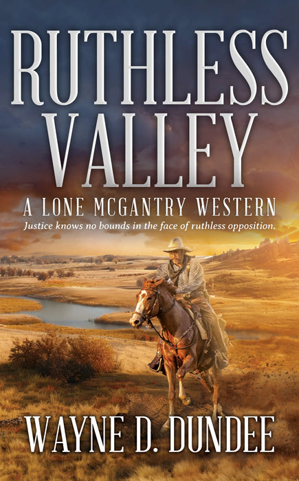 Ruthless Valley: A Lone McGantry Western (Lone McGantry Book #11)