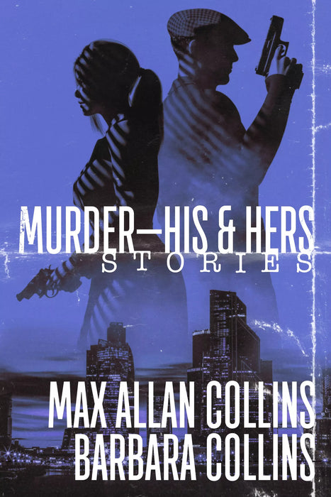 Murder—His & Hers: Stories