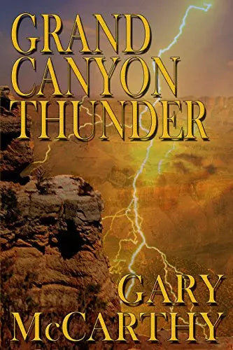 Grand Canyon Thunder (National Parks Book #1)