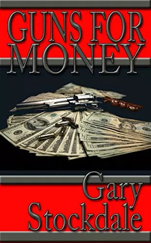 Guns For Money