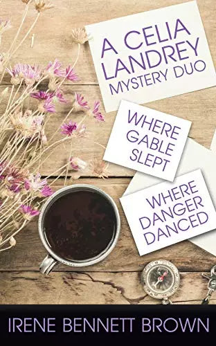 A Celia Landrey Mystery Duo (Books #1 & #2)
