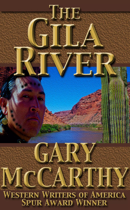 The Gila River (The Rivers of the West Book #2)
