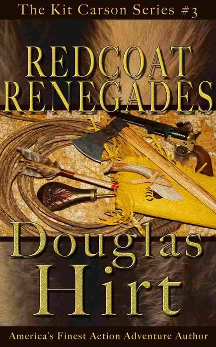 Redcoat Renegades (Kit Carson Book #3)