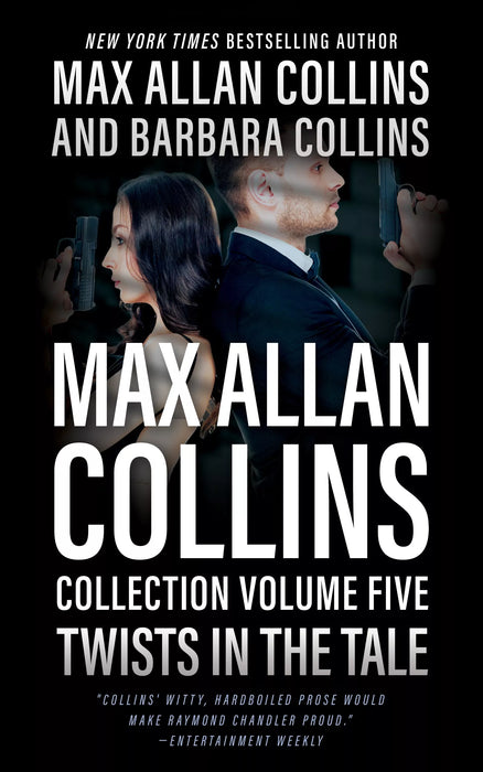 Max Allan Collins Collection, Volume Five: Twists in the Tale