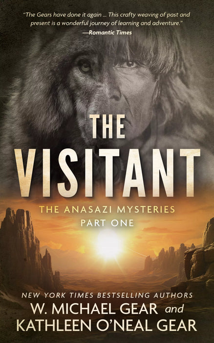 The Visitant: A Native American Historical Mystery Series (The Anasazi Mysteries Book #1)