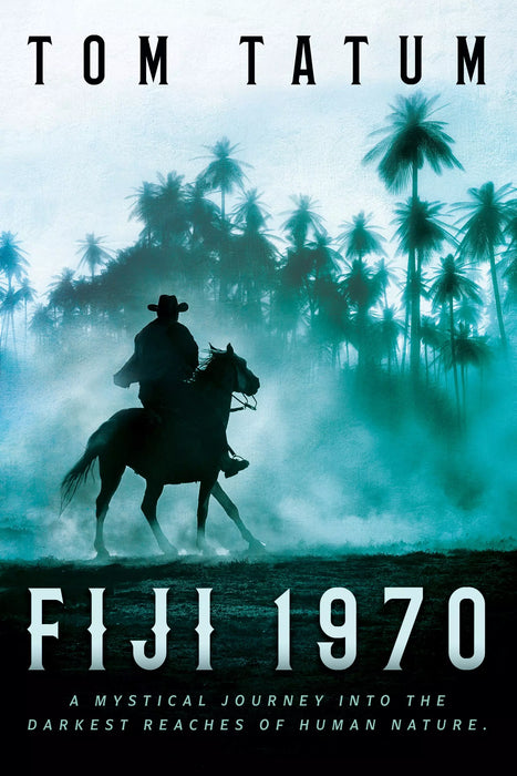 Fiji 1970 (The New West Book #1)
