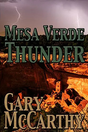 Mesa Verde Thunder (National Parks Book #2)