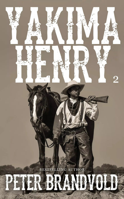 Yakima Henry, Volume Two (Books #7-#12)