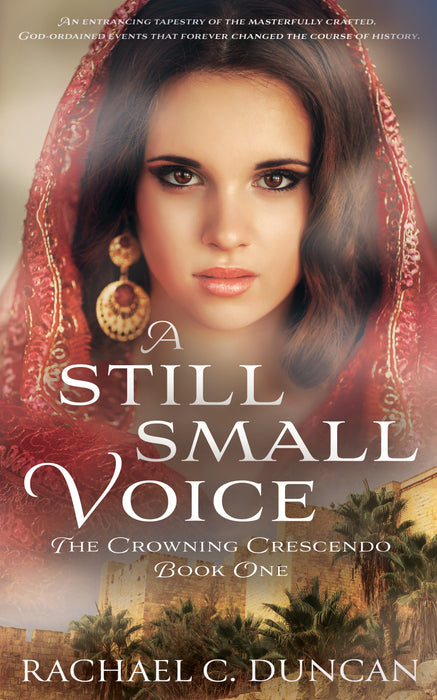 A Still Small Voice: A Christian Historical Romance (The Crowning Crescendo Book #1)