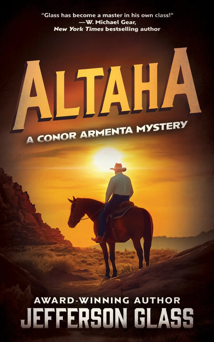 Altaha: A Conor Armenta Western Mystery (Conor Armenta Mystery Book #4)