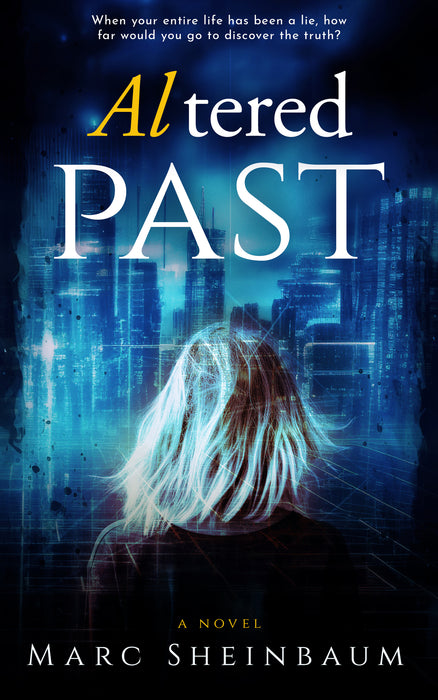 Altered Past: A Technothriller Series (CHERL Book #2)