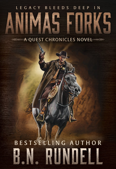 Animas Forks: A Classic Western Series (The Quest Chronicles Book #8)