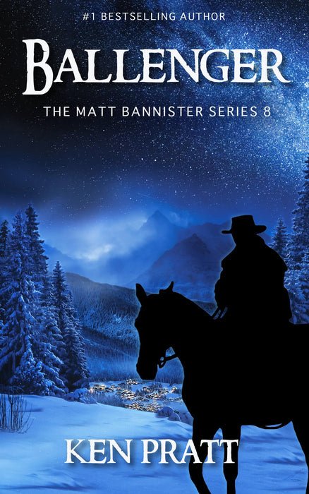 Ballenger: A Christian Western Novel (Matt Bannister Book #8)