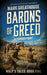 Barons of Greed: A Turning Point (The Wolf's Tales Book #5)