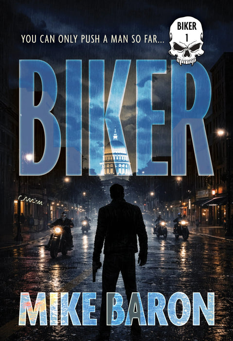 Biker: A Noir Mystery (Biker Book #1)