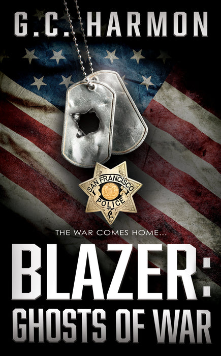 Blazer: Ghosts of War (Blazer Book #1)