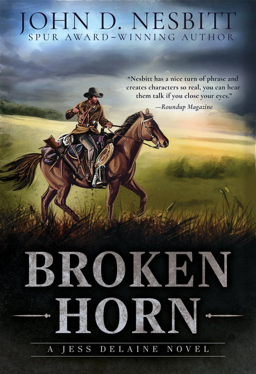 Broken Horn: A Jess Delaine Western Mystery (Jess Delaine Book #2)