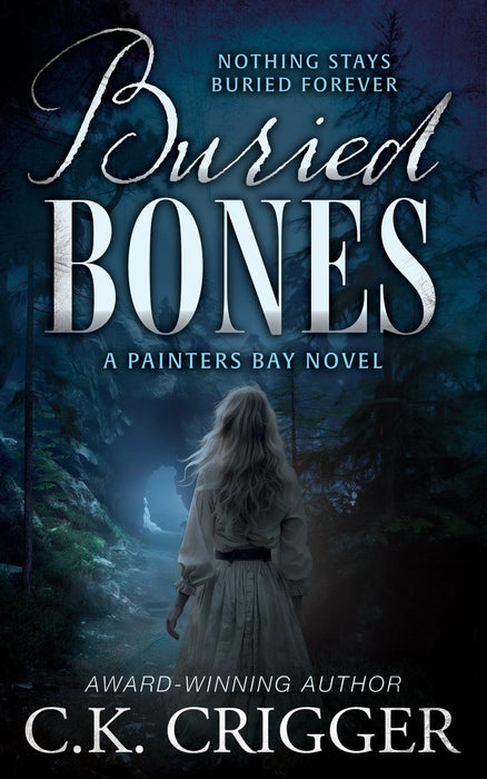 Buried Bones: A Historical Mystery (Painter's Bay Book #1)