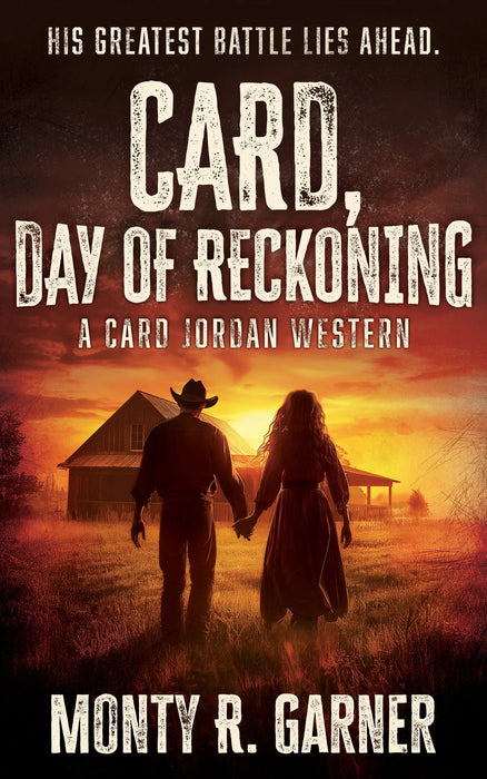 Card, Day of Reckoning: A Classic Western Adventure (Card Jordan Book #4)