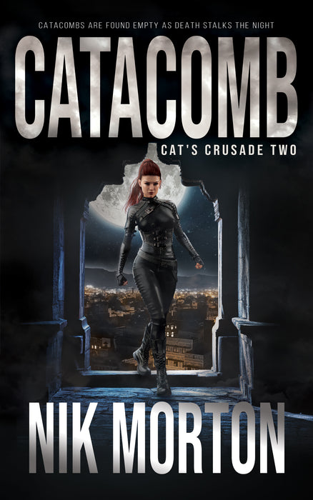 Catacomb: A Women's Adventure Thriller (Cat's Crusade Book #2)