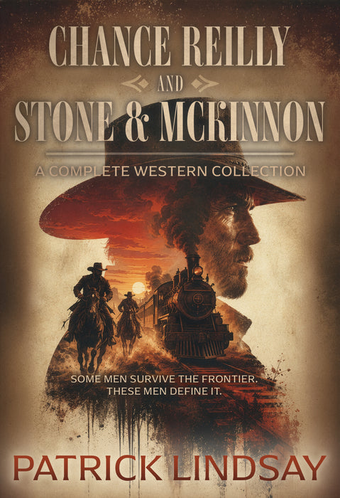 Chance Reilly and Stone & McKinnon: A Complete Western Collection
