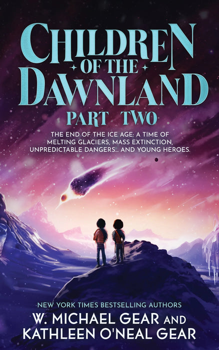 Children of the Dawnland, Part Two: A Historical Fantasy Novel (Children of the Dawnland Book #2)