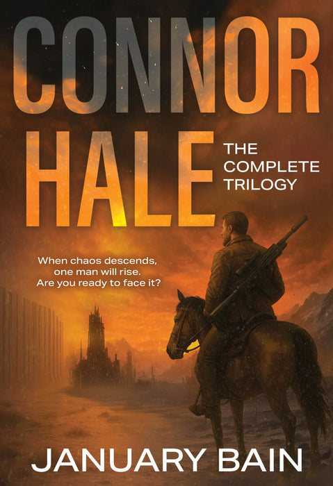 Connor Hale: The Complete Trilogy (Books #1-#3)