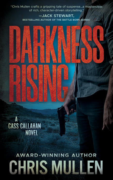 Darkness Rising: A Contemporary Western Mystery Series (Cass Callahan Book #4)