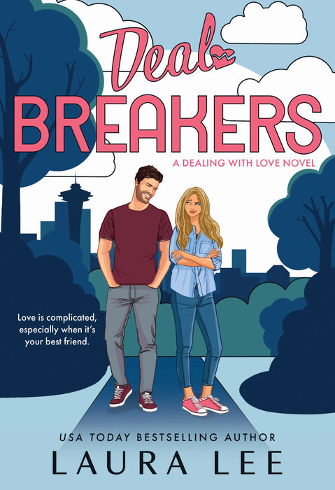 Deal Breakers: A Second Chance Romantic Comedy (Dealing with Love Book #1)