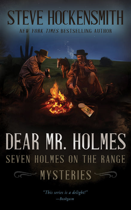 Dear Mr. Holmes: Seven Holmes on the Range Mysteries (Holmes on the Range Mysteries)