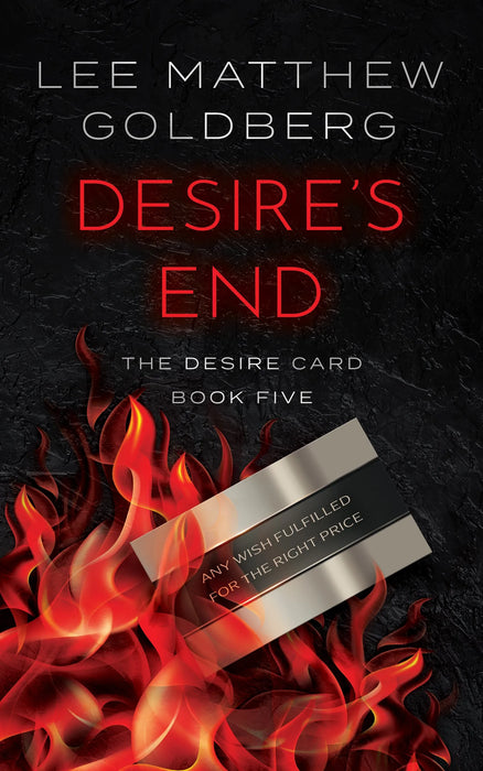 Desire's End: A Suspense Thriller (The Desire Card Book #5)