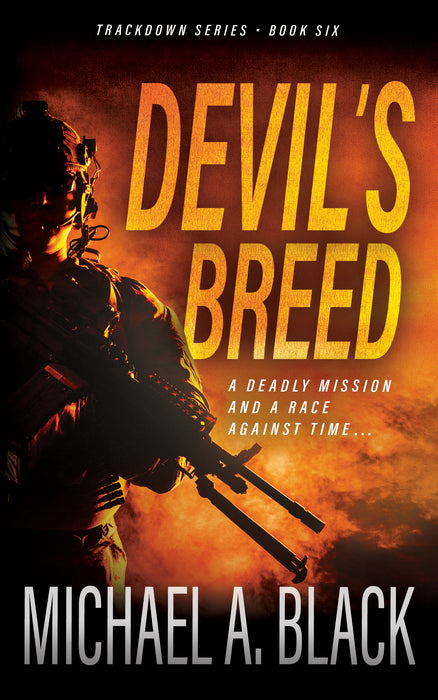 Devil's Breed: A Steve Wolf Military Thriller (Trackdown Book #6)