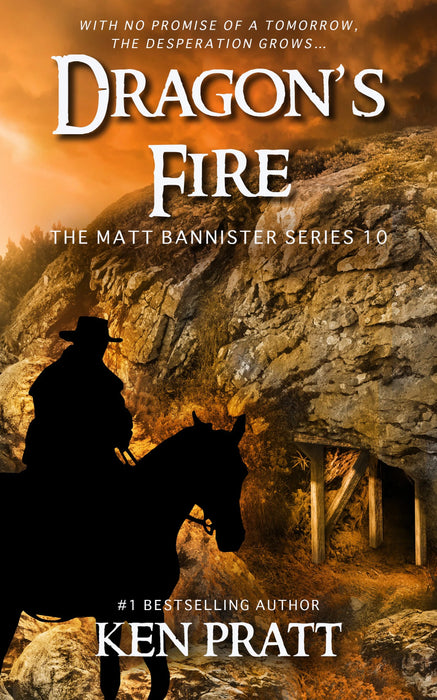 Dragon's Fire: A Christian Western Novel (Matt Bannister Book #10)