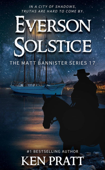 Everson Solstice: A Christian Western Novel (Matt Bannister Book #17)