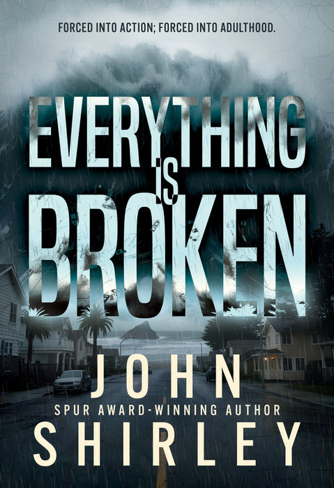 Everything is Broken: A Coming-of-Age Thriller