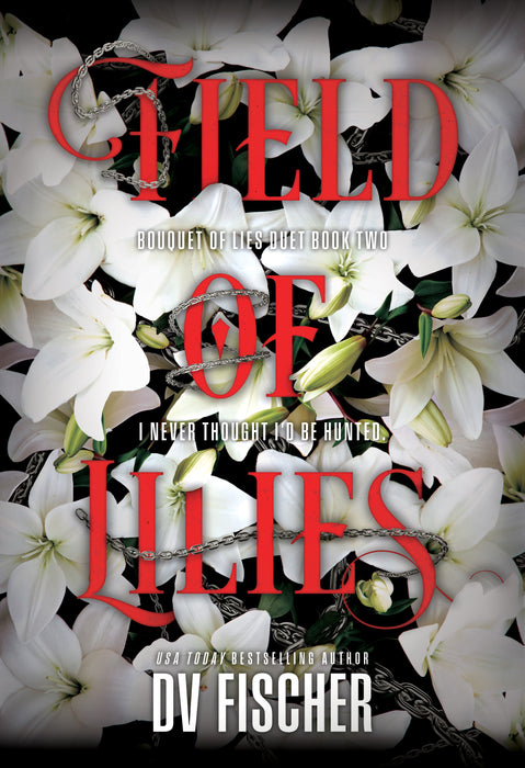 Field of Lilies: A Curvy Girl Dark Suspense Romance (Bouquet of Lies Book #2)