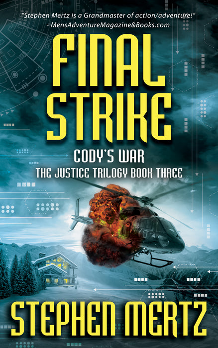 Final Strike: An Adventure Series (Cody's War Book #8)