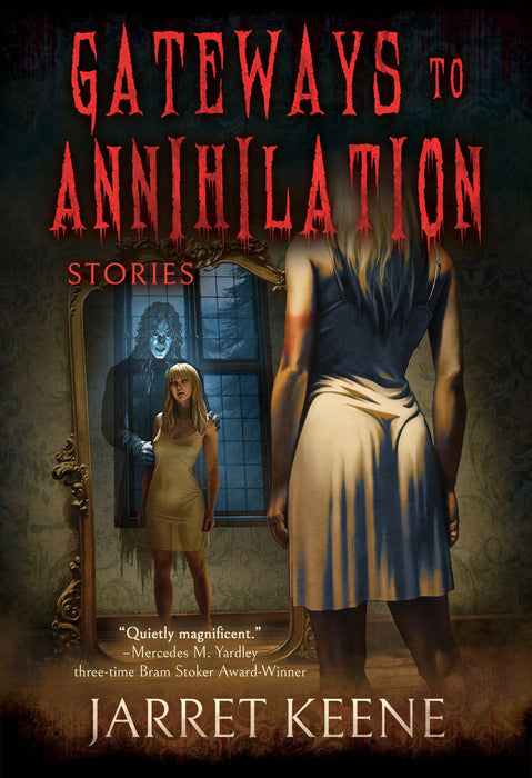 Gateways to Annihilation: Stories