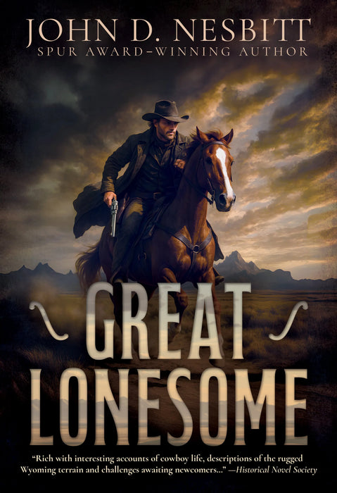 Great Lonesome: A Historical Western