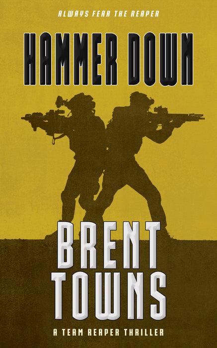 Hammer Down: A Team Reaper Thriller (Team Reaper Book #20)