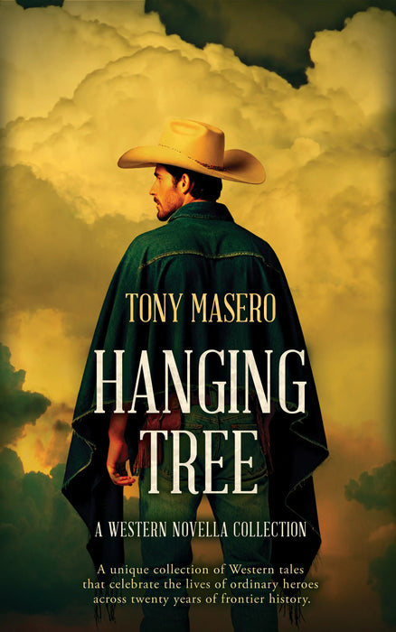 Hanging Tree: A Western Novella Collection