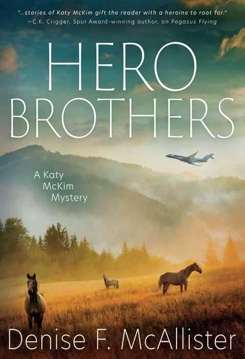 Hero Brothers: A Katy McKim Mystery (Katy McKim Mystery Book #3)