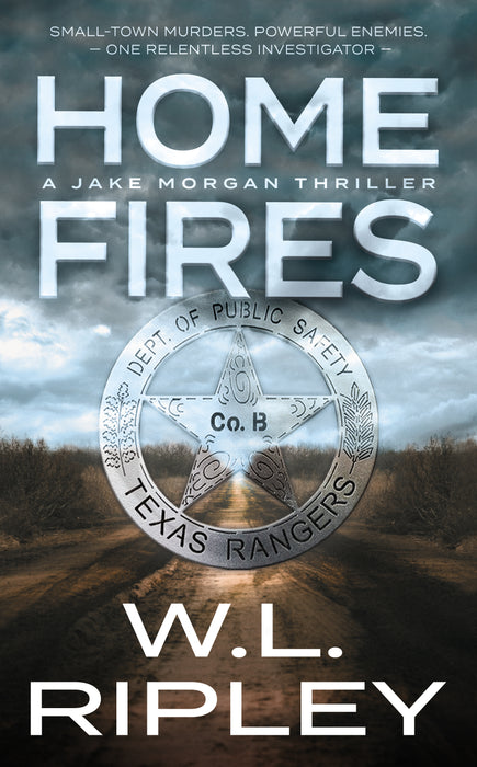 Home Fires: A Jake Morgan Thriller (Jake Morgan Book #1)
