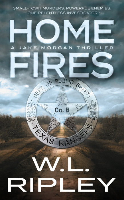 Home Fires: A Jake Morgan Thriller (Jake Morgan Book #1)