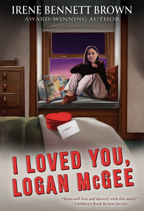 I Loved You, Logan McGee: A YA Coming-Of-Age Novel