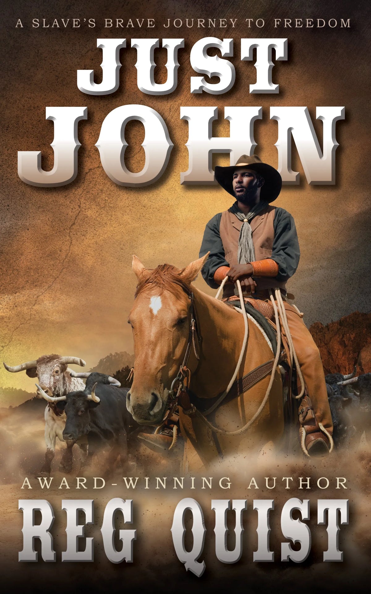 Just John: A Historical Christian Western (Just John Book #1 ...
