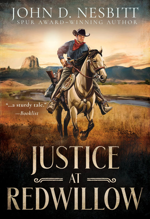 Justice at Redwillow: A Western Mystery Novel