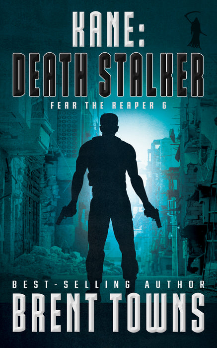 Kane: Death Stalker (Fear the Reaper Book #6)