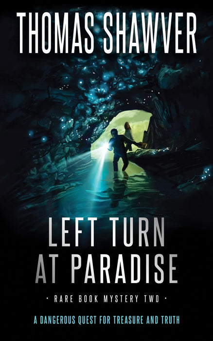 Left Turn at Paradise: A Bibliomystery Thriller (Rare Book Mystery Book #2)